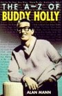 The AZ of Buddy Holly