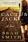 Cactus Jack A Novel
