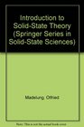 Introduction to SolidState Theory