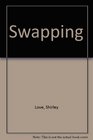 Swapping