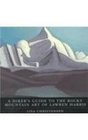 A Hiker's Guide to the Rocky Mountain Art of Lawren Harris