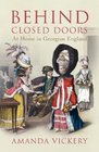 Behind Closed Doors: At home in Georgian England