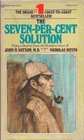 The SevenPerCent Solution Being a Reprint from the Reminicences of John H Watson MD