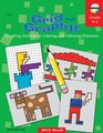 Grid and Graph It Grades 4 to 6