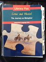 Literacy plus Teaching the journey as metaphor using Crow and Weasel
