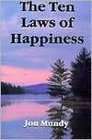 The Ten Laws of Happiness