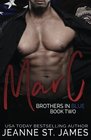 Brothers in Blue: Marc (Volume 2)
