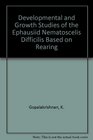 Developmental and Growth Studies of the Ephausiid Nematoscelis Difficilis Based on Rearing