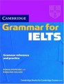 Cambridge Grammar for IELTS without Answers