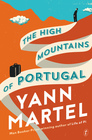 The High Mountains Of Portugal A Novel
