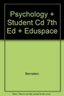 Psychology  Student Cd 7th Ed  Eduspace