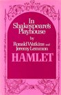 Hamlet in Shakespeare's Playhouse