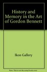 History and Memory in the Art of Gordon Bennett
