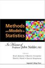 Methods And Models In Statistics In Honour Of Professor John Nelder Frs