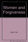 Women and Forgiveness