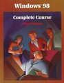Windows 98 Complete Course Student Edition