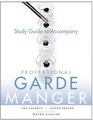 Professional Garde Manger Study Guide A Comprehensive Guide to Cold Food Preparation