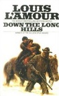 Down the Long Hills