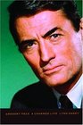 Gregory Peck A Charmed Life