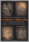 The Face of Decline: The Pennsylvania Anthracite Region in the Twentieth Century