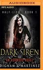Dark Siren An Ashwood Novel