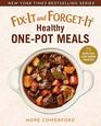 FixIt and ForgetIt Healthy OnePot Meals 75 Super Easy Slow Cooker Favorites