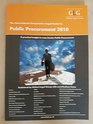 The International Comparative Legal Guide to Public Procurement 2010 2010