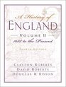 A History of England Volume II 1688 to the Present Chapters 1631