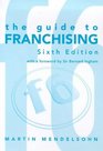 The Guide to Franchising