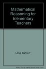Mathematical Reasoning for Elementary Teachers