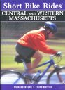 Short Bike Rides Central and Western Massachusetts