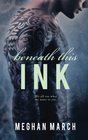 Beneath This Ink (Beneath, Bk 2)