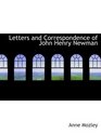 Letters and Correspondence of John Henry Newman