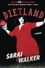 Dietland: (Tie-In)