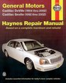 Haynes GM Cadillac Deville 1994 thru 2002 and Seville 1992 thru 2002