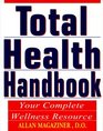 Total Health Handbook Your Complete Wellness Resource