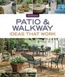 Patio  Walkway Ideas that Work