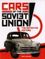 Cars of the Soviet Union The definitive history