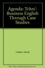 Agenda Tchrs' Business English Through Case Studies