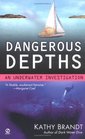 Dangerous Depths (Underwater Investigation, Bk 3)