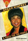 Oprah Winfrey A Voice for the People