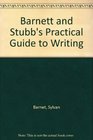Barnett and Stubb's Practical Guide to Writing