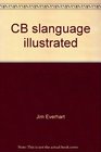 CB slanguage illustrated