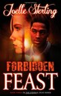 Forbidden Feast: Book Three of the Eternal Dead Series