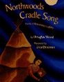 Northwoods Cradle Song  From a Menominee Lullaby