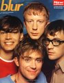 Blur An Illustrated Biography  New Edition