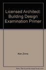 Licensed Architect Building Design Examination Primer