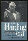 The Harding Era Warren G Harding and His Administration