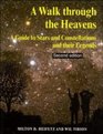 A Walk through the Heavens  A Guide to Stars and Constellations and their Legends