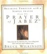 Breaking Through with a Simple Prayer from the Jabez